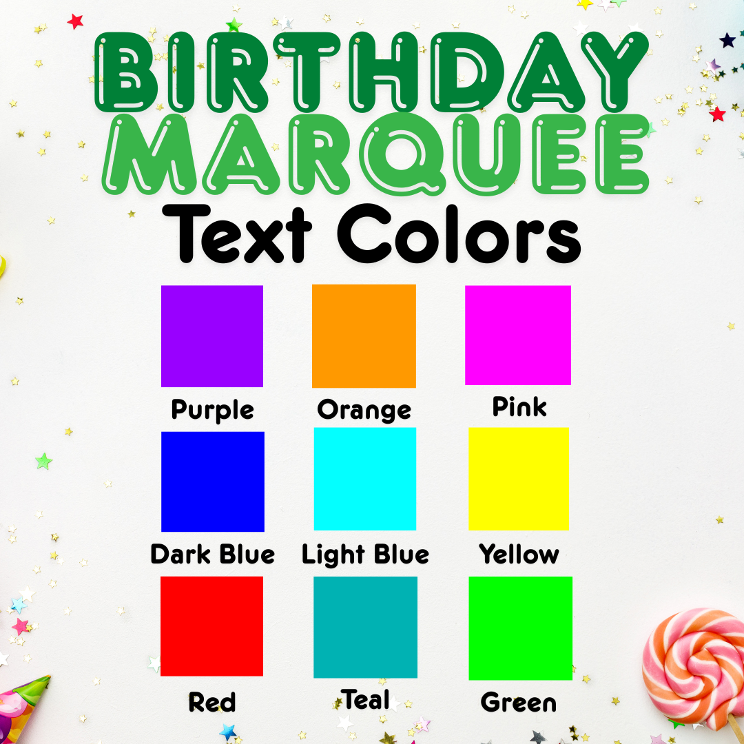 Birthday Marquee Anouncement